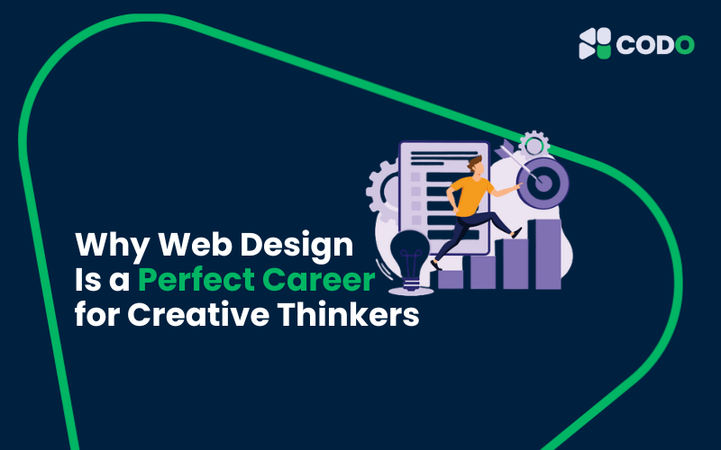 Why Web Design Is a Perfect Career for Creative Thinkers
