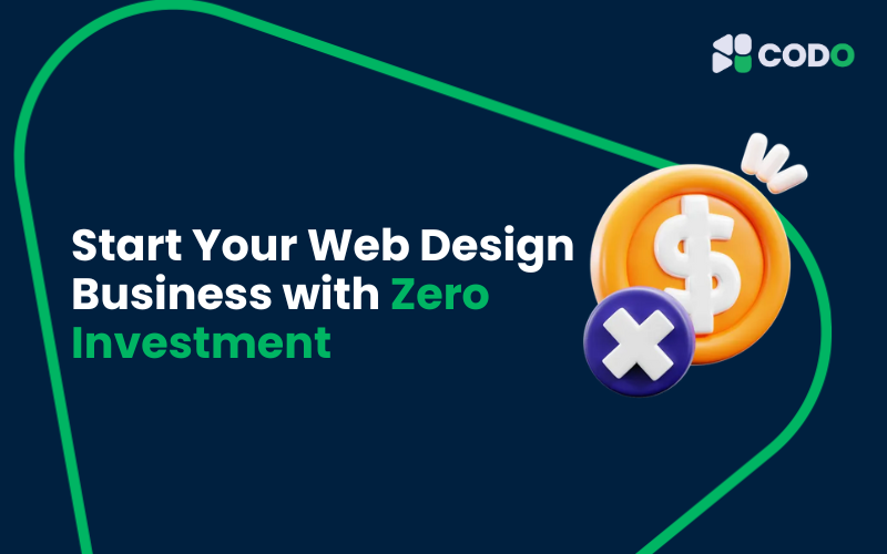 Start Your Web Design Business with Zero Investment