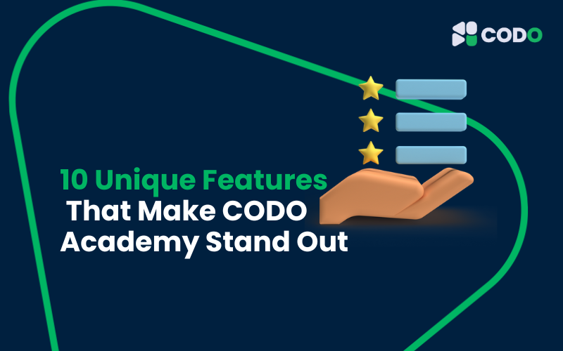 10 Unique Features That Make CODO Academy Stand Out