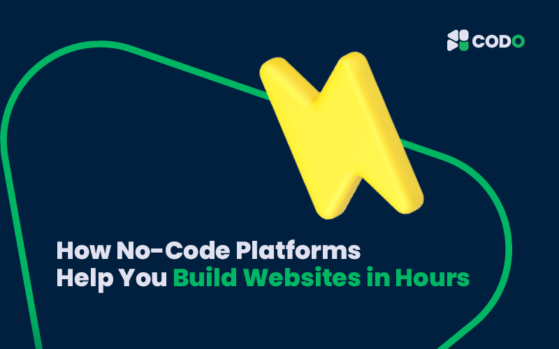 How No-Code Platforms Help You Build Websites in Hours