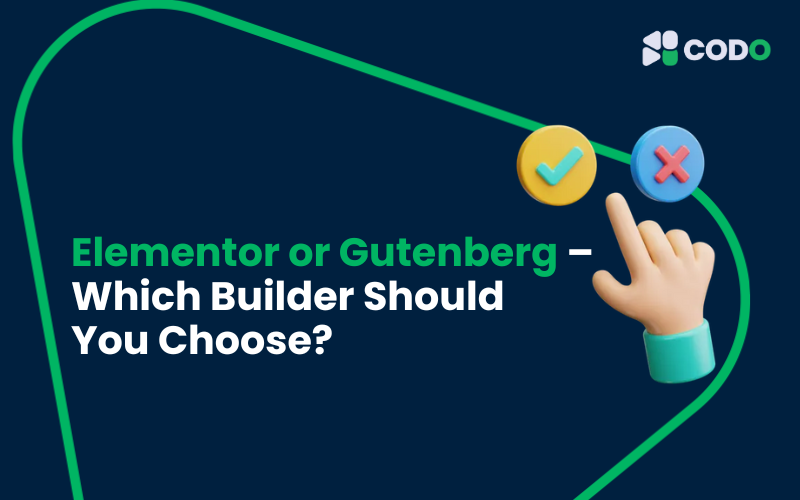 Elementor or Gutenberg – Which Builder Should You Choose?