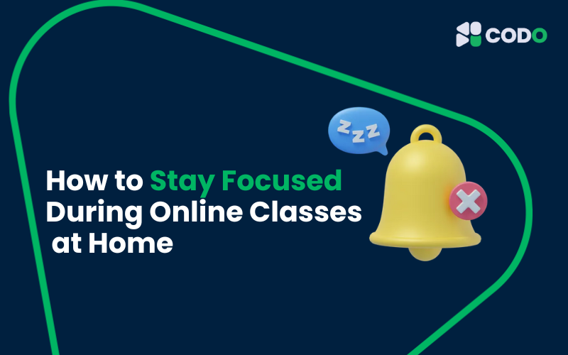How to Stay Focused During Online Classes at Home