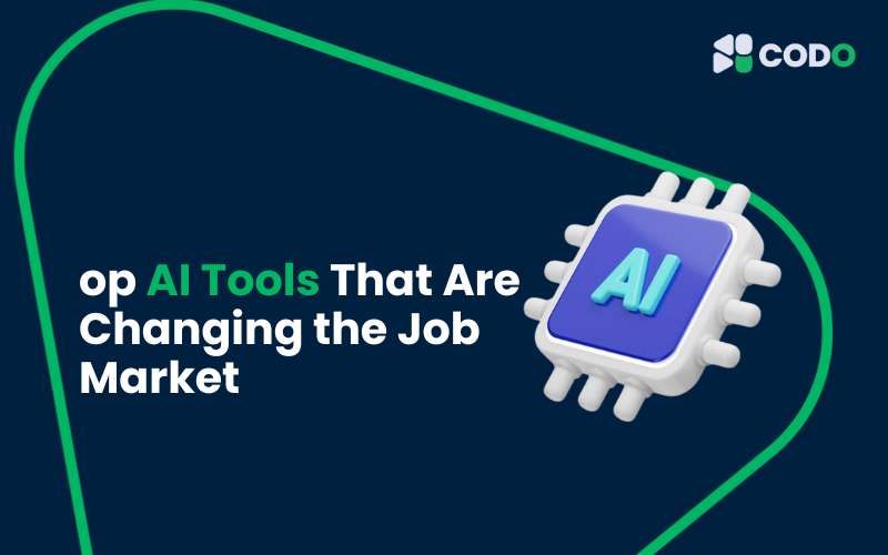 op AI Tools That Are Changing the Job Market
