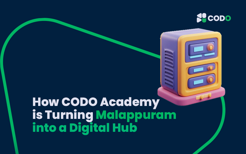 How CODO Academy is Turning Malappuram into a Digital Hub